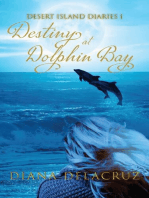 Destiny at Dolphin Bay