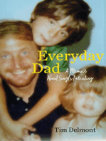 Everyday Dad: A Memoir About Single Parenting