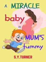 A Miracle Baby In Mum's Tummy