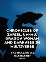 Chronicles of Zariel, Um-Mu, Dragon Woman and Darkness in Multiverse