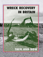 Wreck Recovery In Britain: Then And Now