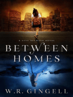 Between Homes: The City Between, #5