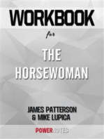 Workbook on The Horsewoman by James Patterson (Fun Facts & Trivia Tidbits)