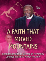 A Faith That Moved Mountains: Sermons by Bishop George D. McKinney, #3