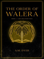 The Order of Walera: The Ash and Stone Saga, #1