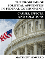 The Problems of Political Appointees in Federal Government: Causes, Effects, and Solutions