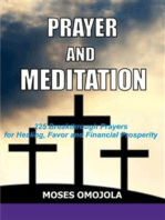 Prayer and meditation: 225 Breakthrough prayers for healing, favor and financial prosperity