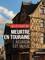 Meurtre en Touraine: L’assassin est un flic