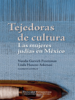 <![CDATA[Tejedoras de cultura]]>: <![CDATA[Las mujeres judías en México]]>