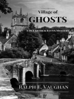 Village of Ghosts: DCI Arthur Ravyn British Mysteries, #2