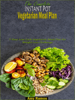 The Complete Instant Pot Low-Carb Vegetarian Meal Plan: 7-Days Low-Carb Vegetarian Meal Plan for Weight-Loss Challenge
