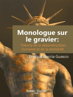 Monologue sur le gravier