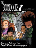 The Boondocks: Because I Know You Don't Read the Newspaper