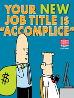 Your New Job Title Is "Accomplice": A Dilbert Book