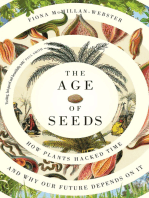 The Age of Seeds: How Plants Hacked Time and Why Our Future Depends on It