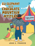 Eli Elephant and the Chocolate Mountain Mystery