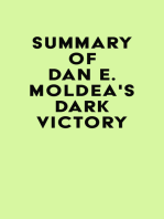 Summary of Dan E. Moldea's Dark Victory