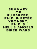 Summary of RJ Parker, Ph.D. & Peter Vronsky, Ph.D.'s Hell's Angels Biker Wars