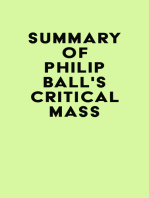 Summary of Philip Ball's Critical Mass