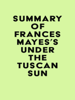 Summary of Frances Mayes's Under the Tuscan Sun