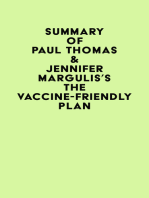 Summary of Paul Thomas & Jennifer Margulis's The Vaccine-Friendly Plan