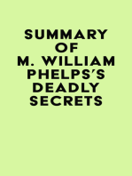 Summary of M. William Phelps's Deadly Secrets