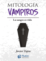 Mitología de Vampiros: La sangre es vida