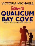 Return To Qualicum Bay Cove - Prequel
