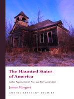 The Haunted States of America: Gothic Regionalism in Post-war American Fiction