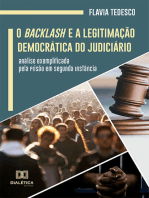 O Backlash e a Legitimação Democrática do Judiciário: análise exemplificada pela Prisão em Segunda Instância