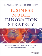 Business Model Innovation Strategy: Transformational Concepts and Tools for Entrepreneurial Leaders
