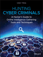Hunting Cyber Criminals: A Hacker's Guide to Online Intelligence Gathering Tools and Techniques
