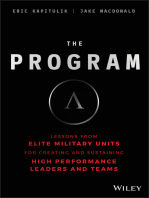 The Program: Lessons From Elite Military Units for Creating and Sustaining High Performance Leaders and Teams