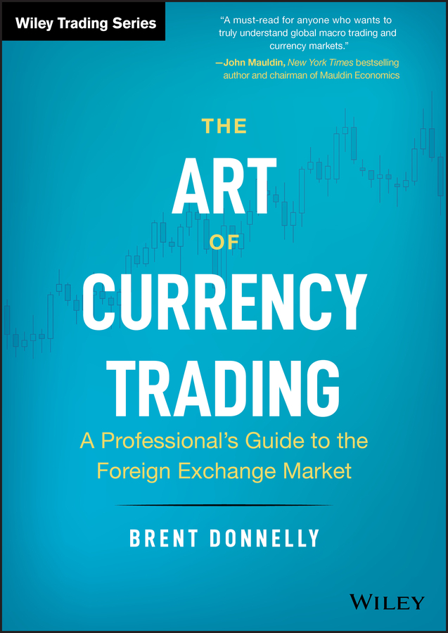 Amazon.com: The Art of Currency Trading: A Professional's