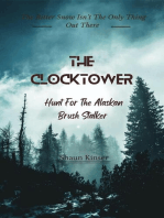 The ClockTower: Hunt For The Alaskan Brush Stalker: The ClockTower, #1