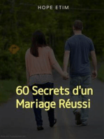 60 Secrets d'un Mariage Réussi