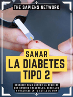 Sanar La Diabetes Tipo 2: Descubre Como Lograr La Remision Con Cambios Saludables, Sencillos Y Practicos En Tu Estilo De Vida