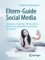 Eltern-Guide Social Media: Instagram, Snapchat, TikTok und Co. – Kinder und Jugendliche unterwegs im Internet