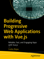 Building Progressive Web Applications with Vue.js: Reliable, Fast, and Engaging Apps with Vue.js