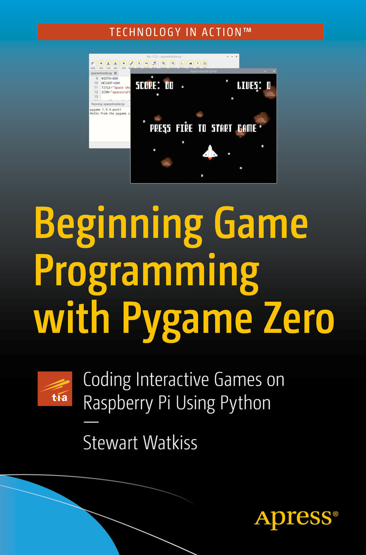 Beginning Game Programming with Pygame Zero by Stewart Watkiss - Ebook |  Scribd