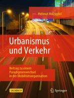 Urbanismus und Verkehr: Beitrag zu einem Paradigmenwechsel in der Mobilitätsorganisation