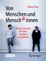 Von Menschen und Mensch*innen: 20 gute Gründe, mit dem Gendern aufzuhören