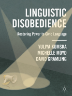 Linguistic Disobedience: Restoring Power to Civic Language