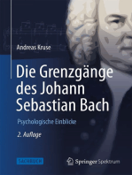 Die Grenzgänge des Johann Sebastian Bach: Psychologische Einblicke