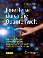 Eine Reise durch die Quantenwelt: Von den Anfängen der Quantenphysik bis zum Quantencomputer – anschaulich und kompakt