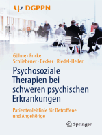 Psychosoziale Therapien bei schweren psychischen Erkrankungen