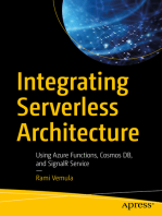 Integrating Serverless Architecture: Using Azure Functions, Cosmos DB, and SignalR Service