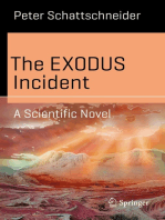 The EXODUS Incident: A Scientific Novel