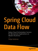 Spring Cloud Data Flow: Native Cloud Orchestration Services for Microservice Applications on Modern Runtimes