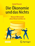 Die Ökonomie und das Nichts: Warum Wirtschaft ohne Moral wertlos ist